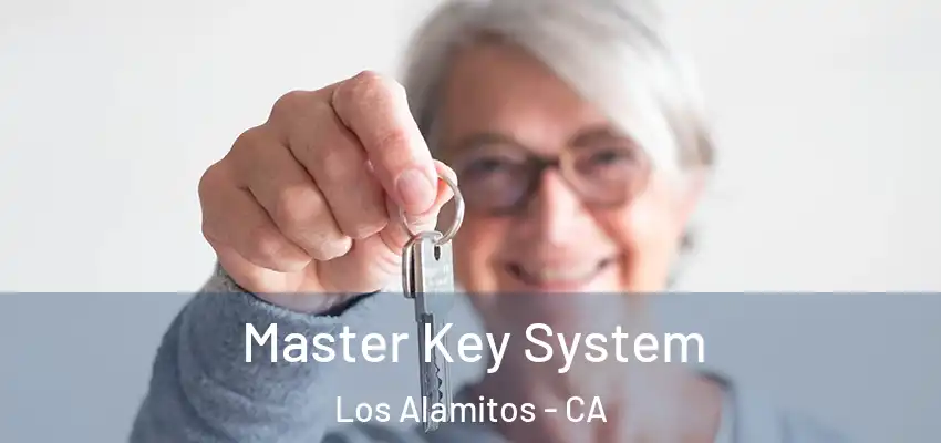  Master Key System Los Alamitos - CA